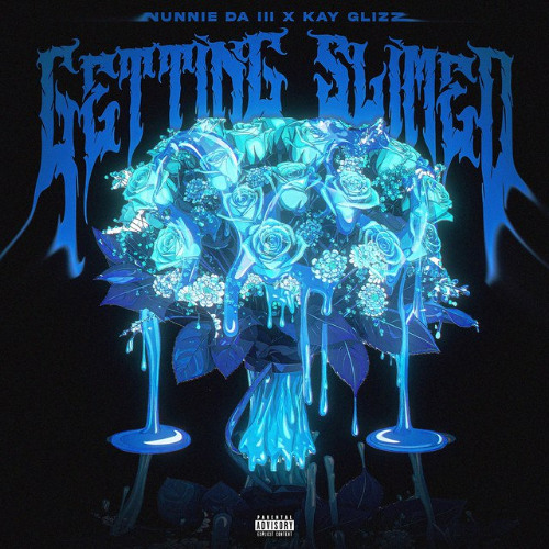 Nunnie Da III & Kay Glizz — Getting Slimed