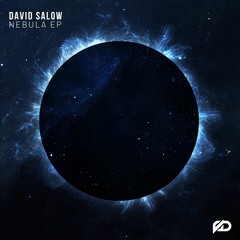 David Salow - Nebula (Original Mix)