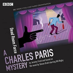( jazh ) Charles Paris: Dead Room Farce: BBC Radio 4 Full-Cast Dramatisation by  Simon Brett,Jeremy