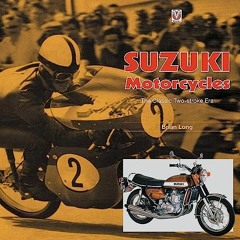 @= Suzuki Motorcycles - The Classic Two-stroke Era, 1955 to 1978 @E-reader=