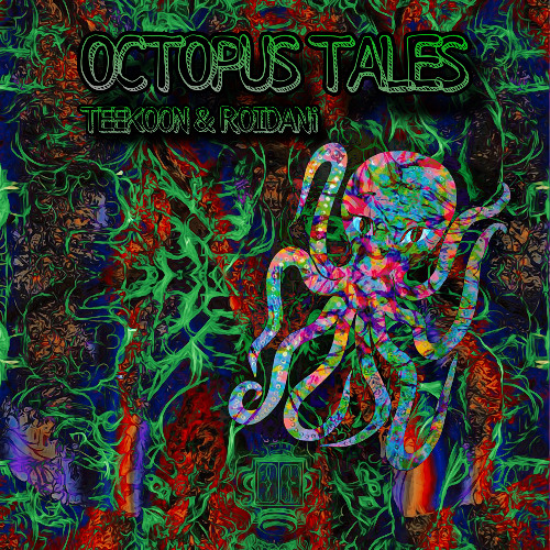 Octopus Tales ( Feat. Teekoon )