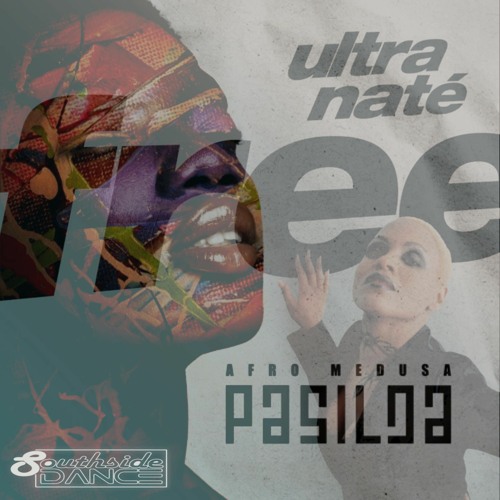 Stream Ultra Nate Free Vs Afro Medusa Pasilda Mashup - Southside.