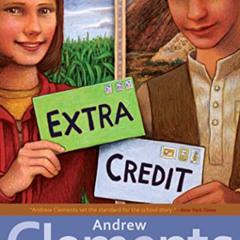 Get PDF 📧 Extra Credit by  Andrew Clements &  Mark Elliott EPUB KINDLE PDF EBOOK