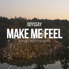 ODYSSAY - Make Me Feel [ODA Recordings]