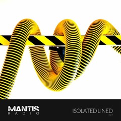 Mantis Radio 287 - Isolated Lines