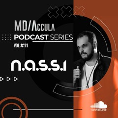 MDAccula Podcast Series vol#11 - N.A.S.S.I