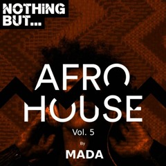 AfroHouse Live Mix 2024 Vol. 5 | The Best of AfroHouse 2024 by Mada