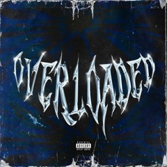 Overloaded