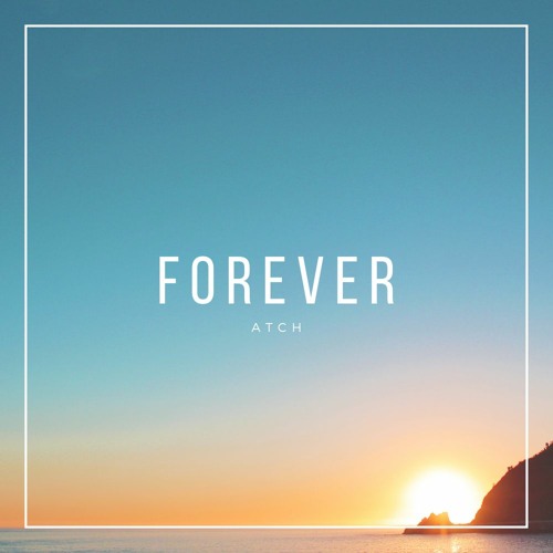 Forever (Free Download)