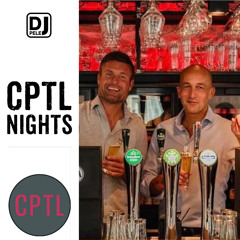 CPTL Nights by Pele Trix