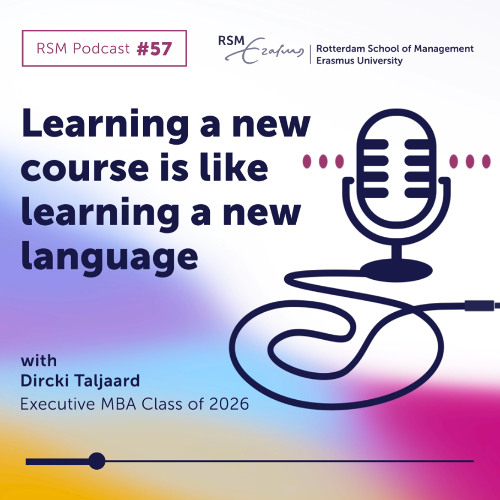 Learning a new course is like learning a new language - an EMBA story with Dircki Taljaard