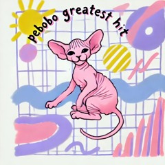 pebobo greatest hit