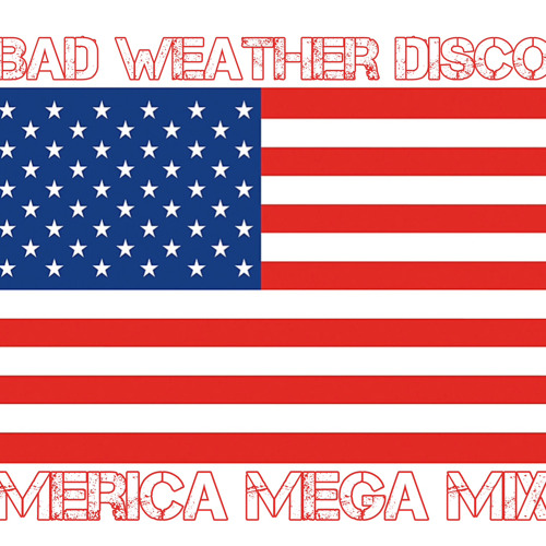 Happy BDay Merica Mega Mix [0010-BWD-MIX]