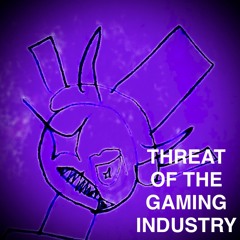 Threat of the gaming industry (FABELED Chase theme all layers + chase)