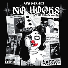 No Hooks *sin gancho* - Eva Noxious