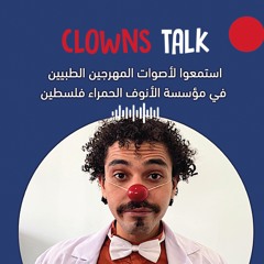 Clowns Talk - EP5