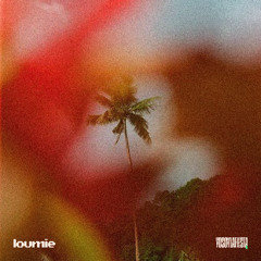 La Casita (Keeping You Close) - Loumie (preview)