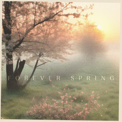 Forever Spring