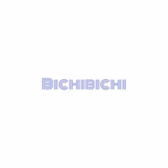 Mitsubio - Bichibichi