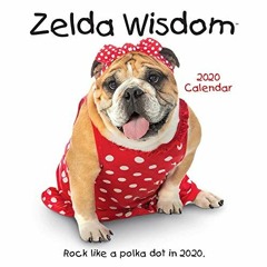 [READ] [EBOOK EPUB KINDLE PDF] Zelda Wisdom 2020 Wall Calendar by  Carol Gardner 📪