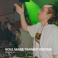 Soul Mass Transit System | Westival 24 | PoweredbyREC.