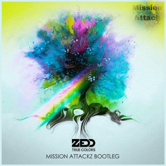Zedd - Beautiful Now Ft. Jon Bellion (Mission Attackz Hardstyle Bootleg)