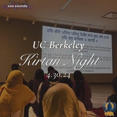 Rehraas Sahib - UC Berkeley Kirtan Night