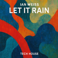 Let it Rain