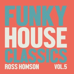 Funky House Classics Vol 5