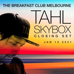 Breakfast Club Skybox Closing Set - Tahl