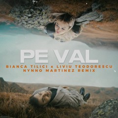 Bianca Tilici ❌ Liviu Teodorescu - Pe Val │ Nynno Martinez Remix