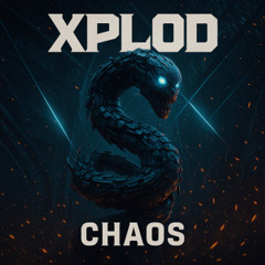 CHAOS  -   Xplod