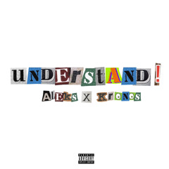 understand! feat. Krono$