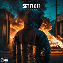 Set It off