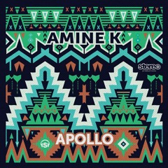Amine K - Apollo (Vocal Mix)