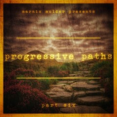 progressive paths - part six