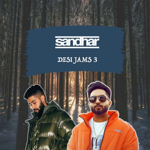 Desi Jams 3 (The Project)