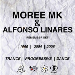 Remember Set By Moree Mk & Alfonso Linares
