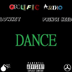 DANCE (ft. Prince Keed)