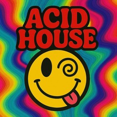 La Casa del Acid Spanish (ThE ACID House) Pr1