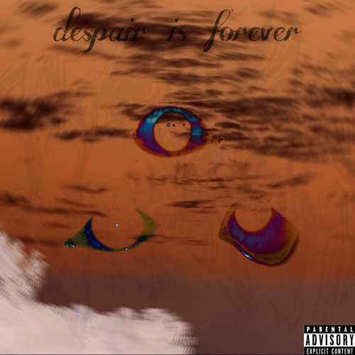 despair is forever w/ quanch
