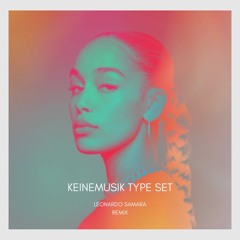 Keinemusik Type Set - Leonardo Samara Remix