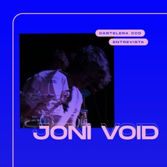 4 Entrevista Joni Void