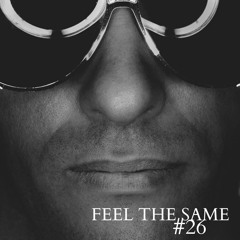 Deep House >> Feel The Same #26