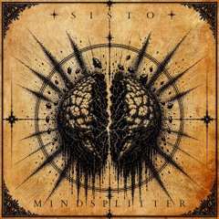 SISTO - MINDSPLITTER