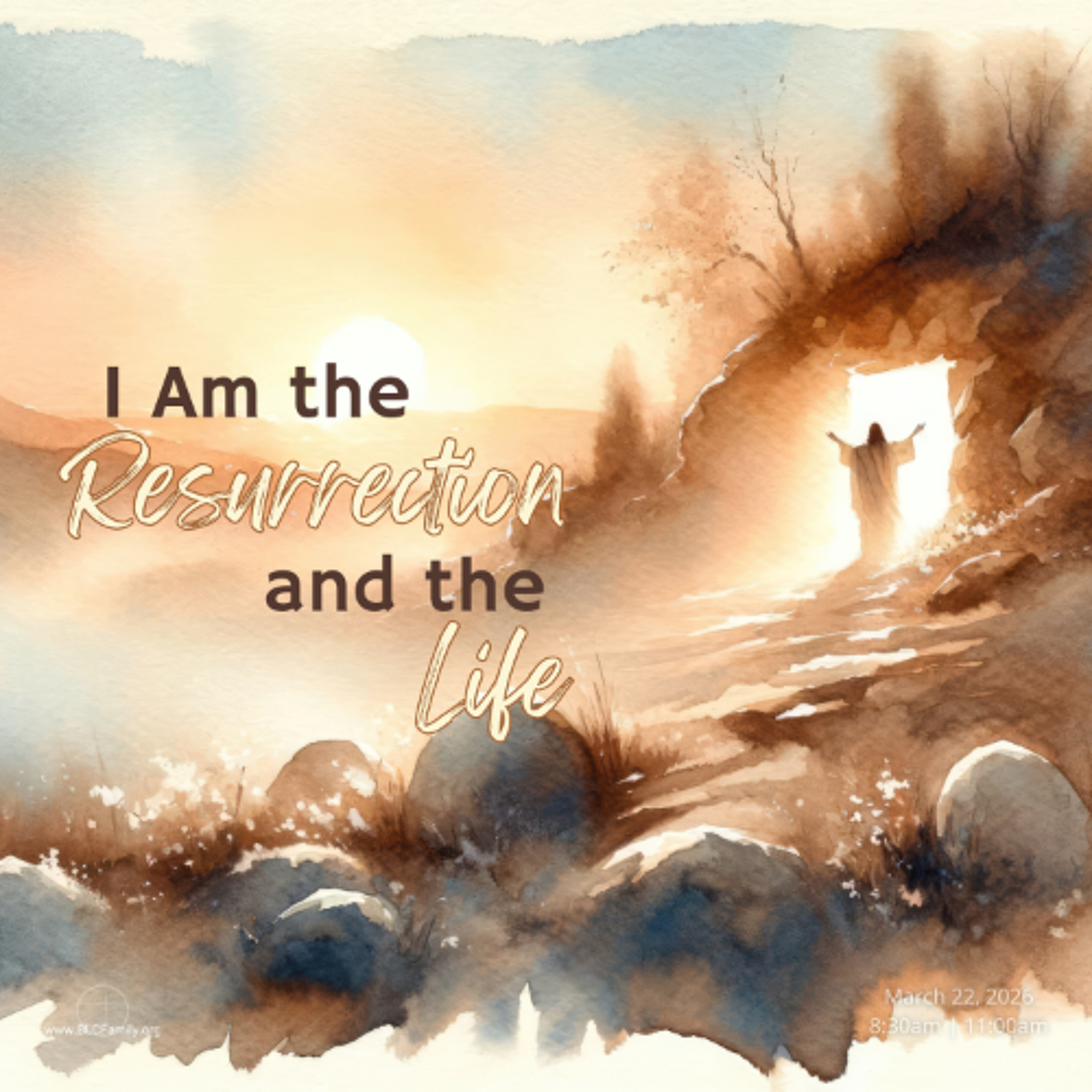 I Am the Resurrection and the Life