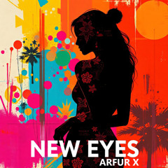 New Eyes