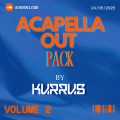 | INTRO + ACAPELLA OUT PACK VOL.2 | (DJKURRUS) | !!FREE DOWNLOAD