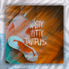 by Nasty Nitty - Tantrums (only meant to be interpreted as art)