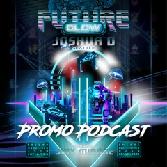 Turn Glow Festival 2022 Promo Podcast